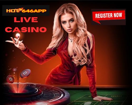 Hot646 Live Casino